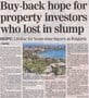 <b>Buy Back Hope For Property Investors Who Lost In Slump</b>
